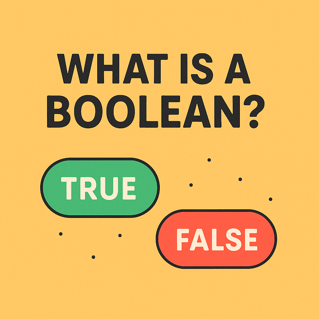 What Is a Boolean?